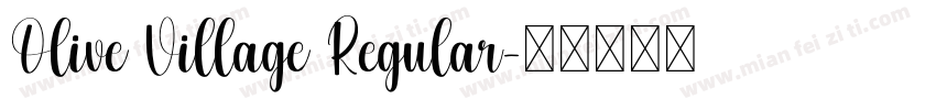Olive Village Regular字体转换